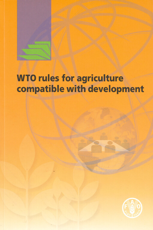 WTO rules for agriculture compatible with development