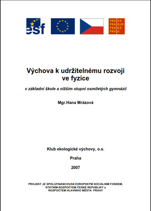 Výchova k udržitelnému rozvoji ve fyzice v základní škole a nižším stupni osmiletých gymnázií