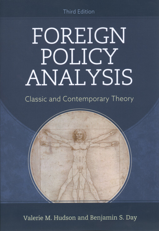 Foreign policy analysis : classic and contemporary theory
