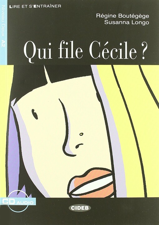 BLACK CAT - Qui file Cécile? + CD (A2) - R. Boutégčge , S. Longo