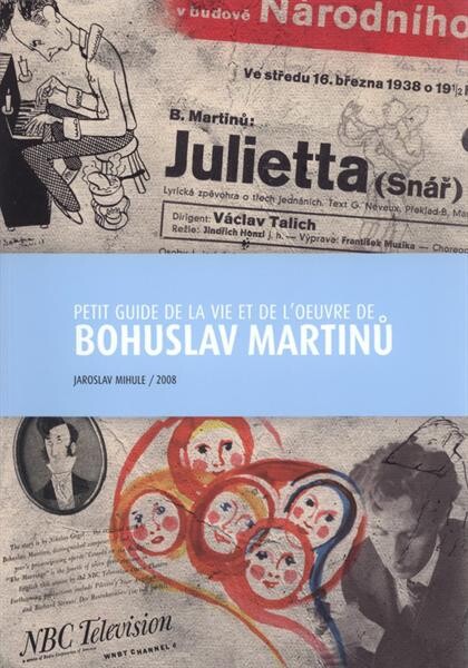 Petit guide de la vie et de l'oeuvre de Bohuslav Martinů
