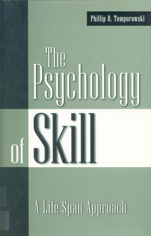 The psychology of skill :a life-span approach