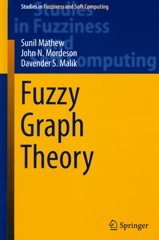 Fuzzy graph theory