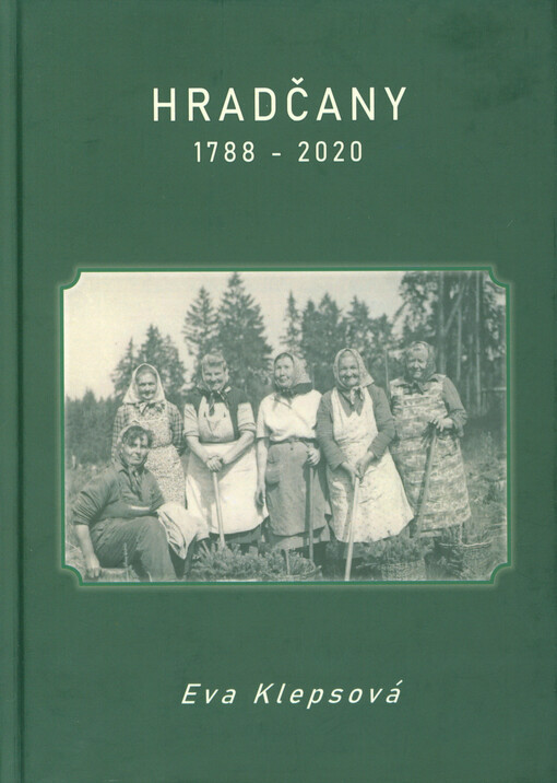 Hradčany : 1788-2020