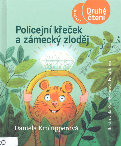 Policejní křeček a zámecký zloděj