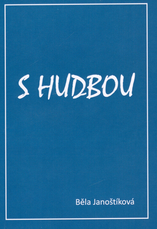 S hudbou