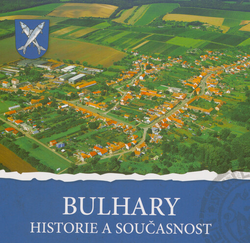 Bulhary : historie a současnost