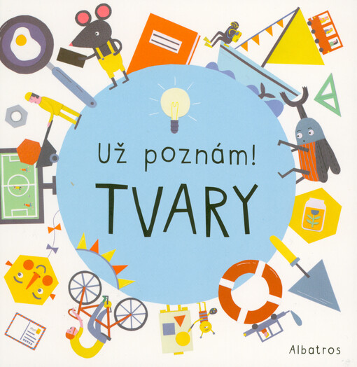 Už poznám!. Tvary