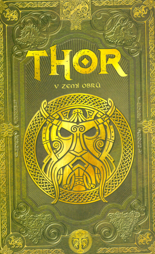 Thorova sága. Díl druhý, Thor v zemi obrů