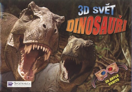 Dinosauři : 3D svět
