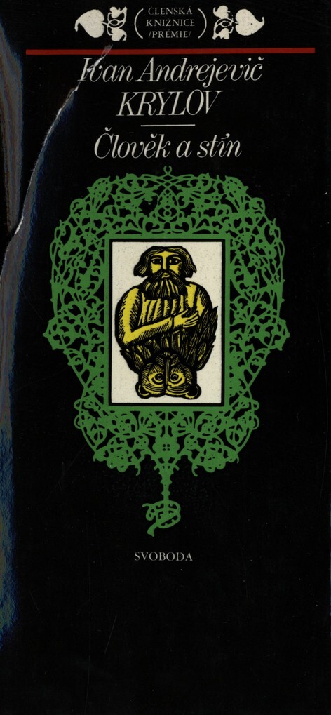 Člověk a stín :(výbor z díla)