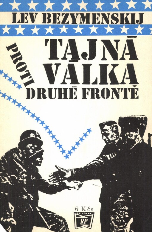 Tajná válka proti druhé frontě