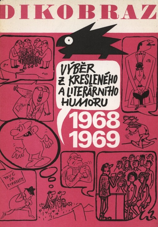 Dikobraz: výběr z kresleného a literárního humoru 1968-1969