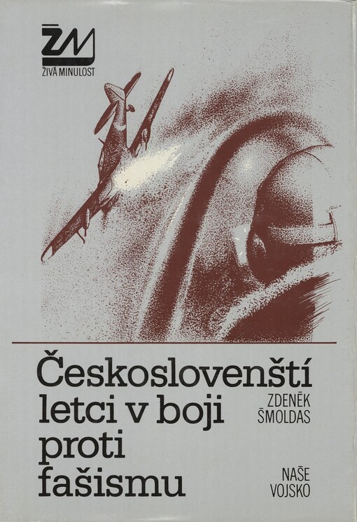 Českoslovenští letci v boji proti fašismu