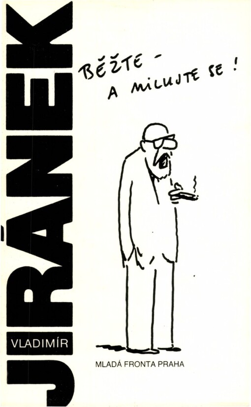 Běžte - a milujte se!