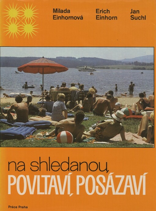 Na shledanou, Povltaví, Posázaví