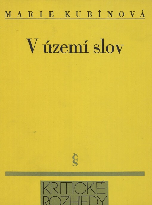 V území slov: k dorozumívacímu systému lyrické poezie