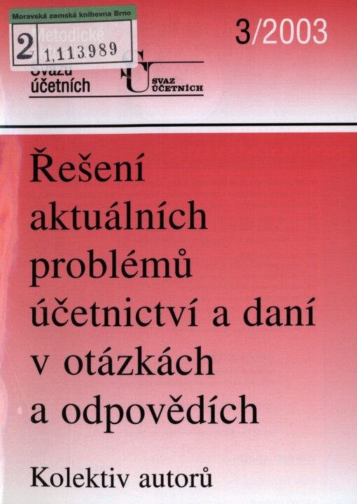Řešení aktuálních problémů účetnictví a daní v otázkách a odpovědích