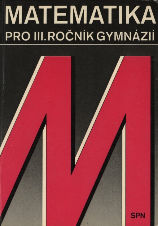 Matematika pro 3. ročník gymnázií