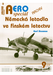 Německá letadla ve finském letectvu : archiv  (odkaz v elektronickém katalogu)