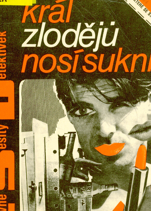 Král zlodějů nosí sukni