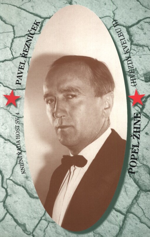 Popel žhne: (Hvězdy kvelbu II)