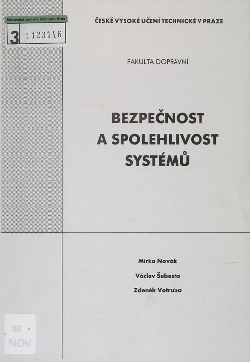Bezpečnost a spolehlivost systémů