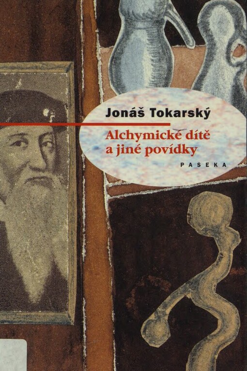 Alchymické dítě a jiné povídky