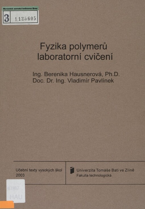 Fyzika polymerů: laboratorní cvičení