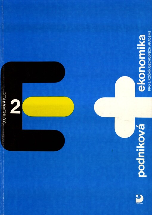 Podniková ekonomika pro 2. ročník obchodních akademií