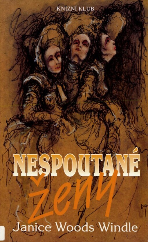 Nespoutané ženy