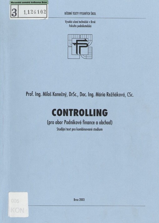 Controlling: (pro obor Podnikové finance a obchod) : studijní text pro kombinované studium