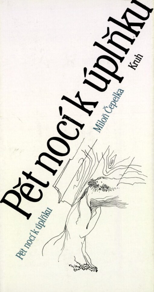 Pět nocí k úplňku: verše pětadvaceti let