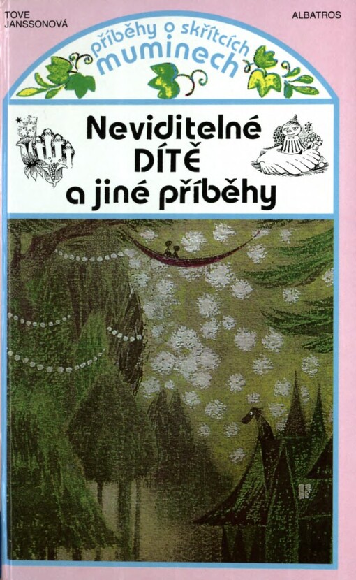 Neviditelné dítě a jiné příběhy