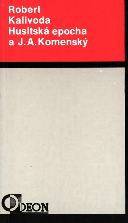 Husitská epocha a J. A. Komenský