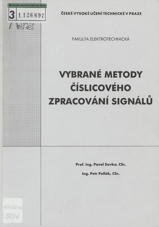 Vybrané metody číslicového zpracování signálů