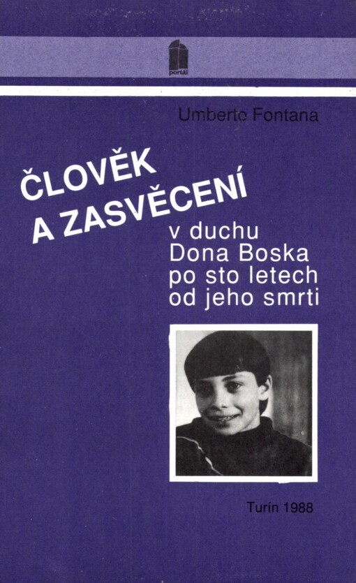 Člověk a zasvěcení: v duchu Dona Bosca po sto letech od jeho smrti