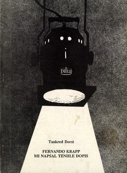 Fernando Krapp mi napsal tenhle dopis: pokus o pravdu