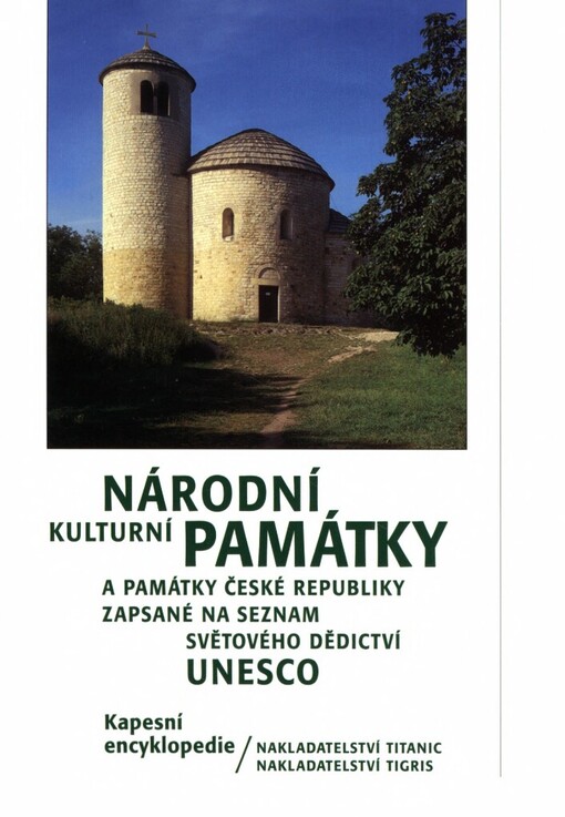 Národní kulturní památky a památky České republiky zapsané na seznam světového dědictví UNESCO