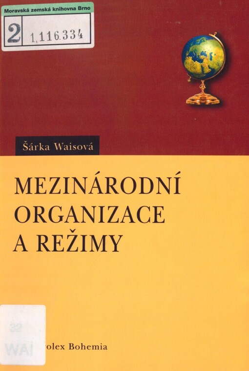 Mezinárodní organizace a režimy ve středovýchodní Evropě
