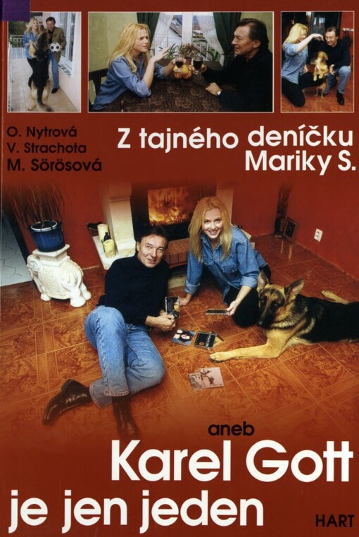 Z tajného deníčku Mariky S., aneb, Karel Gott je jen jeden-