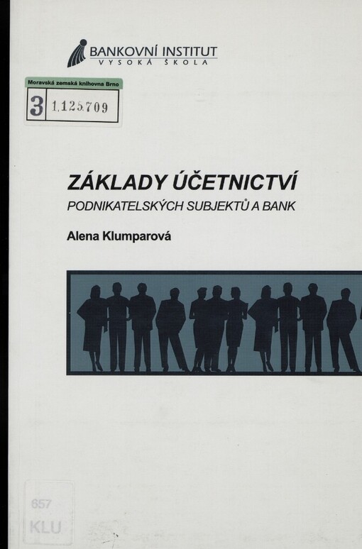 Základy účetnictví podnikatelských subjektů a bank: cvičebnice