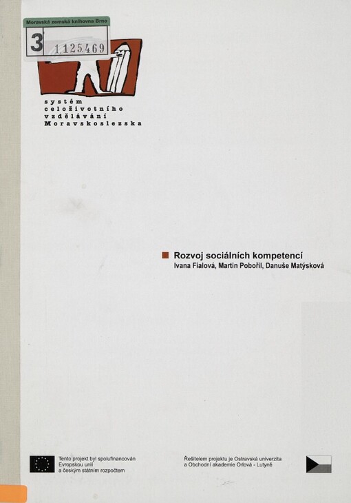 Rozvoj sociálních kompetencí: [studijní materiály pro distanční kurz Rozvoj osobních kompetencí pro učitele středních škol]
