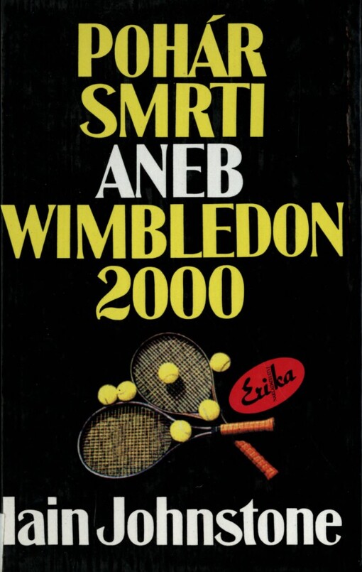 Pohár smrti aneb Wimbledon 2000