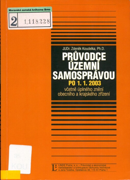 Průvodce územní samosprávou: po 1.1.2003 : včetně úplného znění obecního a krajského zřízení