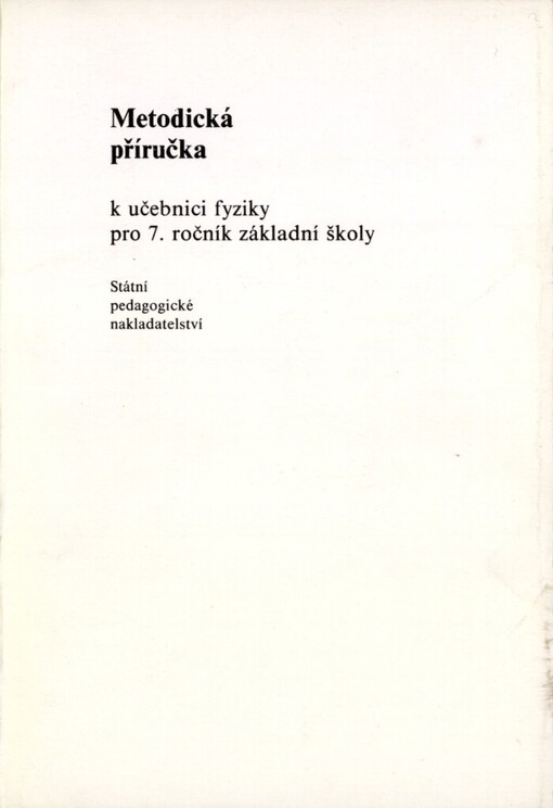 Metodická příručka k učebnici fyziky pro sedmý ročník základní školy