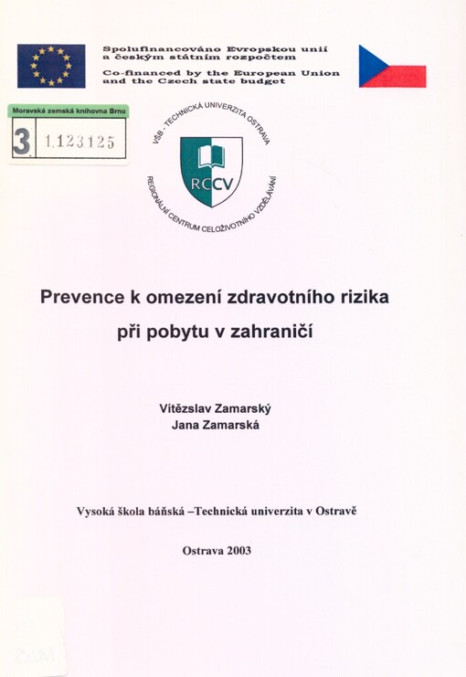 Prevence k omezení zdravotního rizika při pobytu v zahraničí