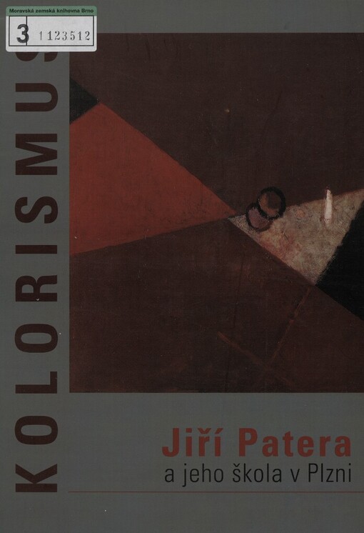 Kolorismus: Jiří Patera a jeho škola v Plzni : Galerie města Plzně : 4. září - 12. října 2003 : [katalog výstavy