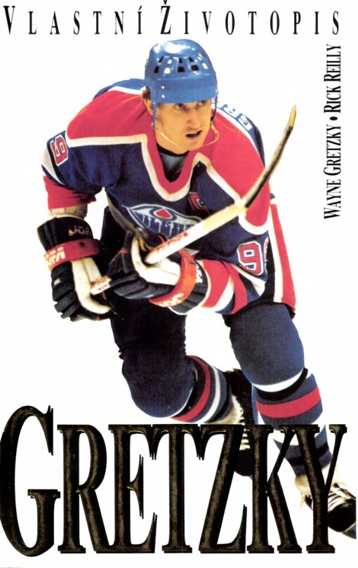 Gretzky: Vlastní životopis