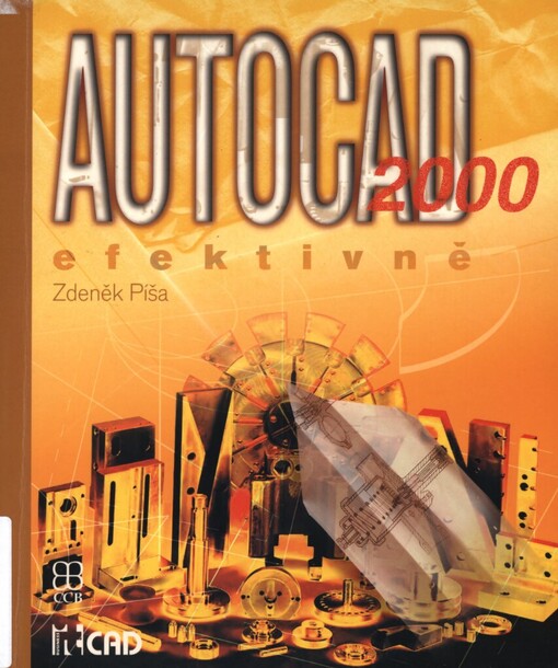 AutoCAD 2000 efektivně